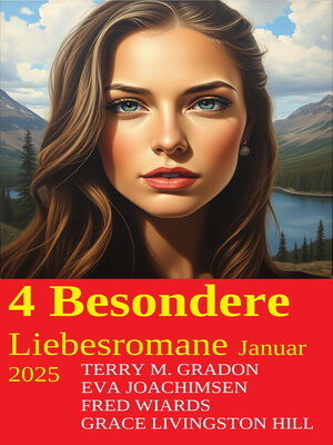 cover image of 4 Besondere Liebesromane Januar 2025